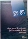 RY-85. Pliego general de condiciones para la recepción de yesos y escayolas.